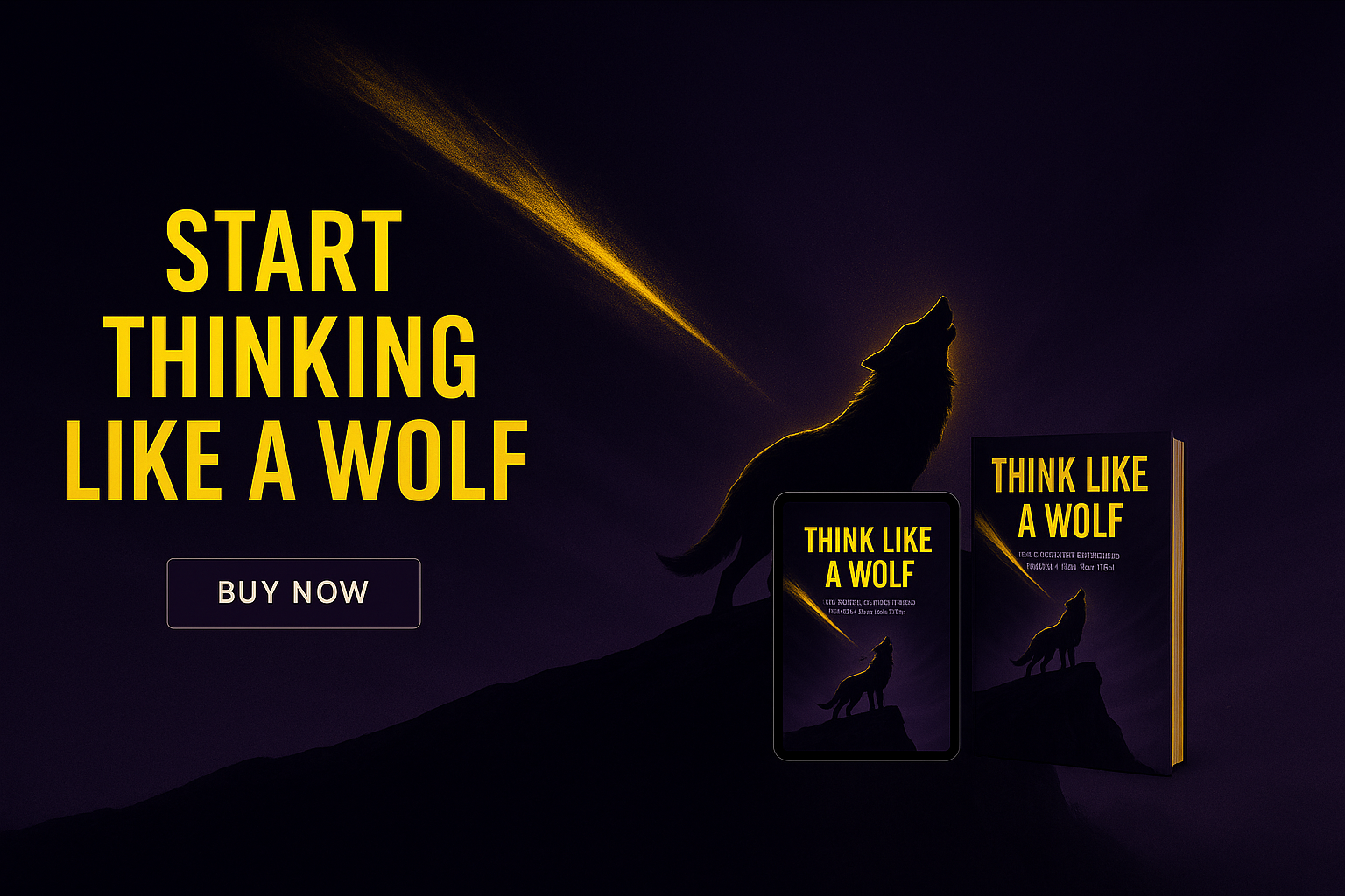 Think Like A Wolf